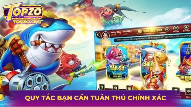 Quy tắc bạn cần tuân thủ chính xác